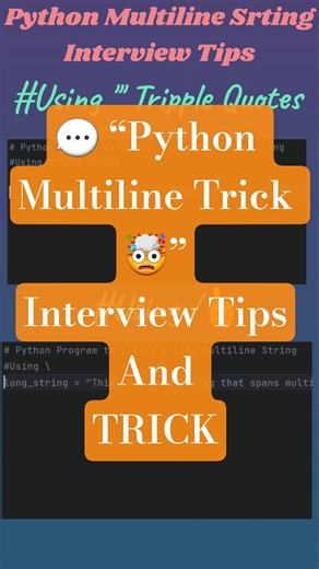 🔥 Python Multiline String Trick You Must Know! 🐍💡 Interview Tips
