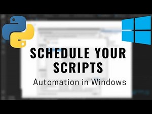 How To Schedule Basic Scripts In Windows