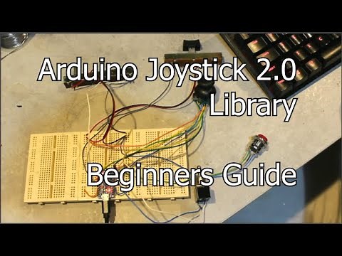 Arduino Joystick 2.0 Library - Beginners Guide