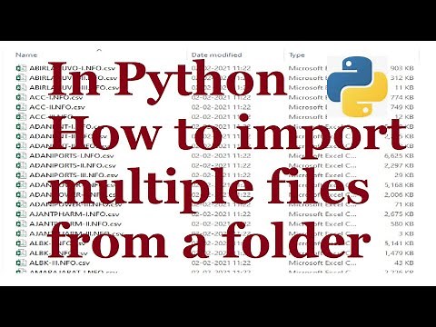 In python how to import & access multiple files from a folder
