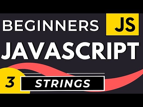 JavaScript String Methods and Properties | JavaScript Tutorial for Beginners