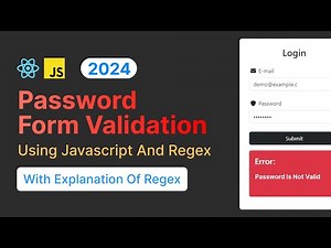 Javascript Tutorial: Password Form Validation in Javascript & React using Regex for Login Form