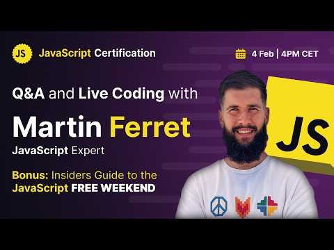 JavaScript Certification | Q&A and Live Coding with Martin Ferret