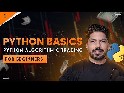 Basics of Python Algo Trading | 1/100 Days of Python Algo trading
