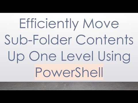 Efficiently Move Sub-Folder Contents Up One Level Using PowerShell