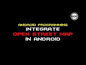 Integrate OpenStreetMap(OSM) In Android Application | Gangs Of Coder | 2019
