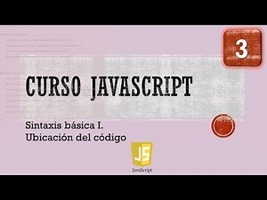 JavaScript Course from 0. Basic Syntax I. Code Location. Video 3