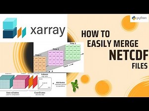 Easily Merge Multiple NetCDF Files !! #python #pythonprogramming #xarray