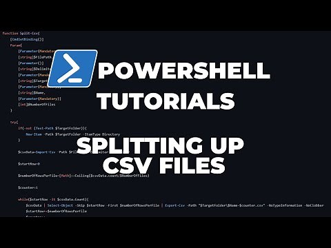PowerShell Tutorials : Splitting up CSV files