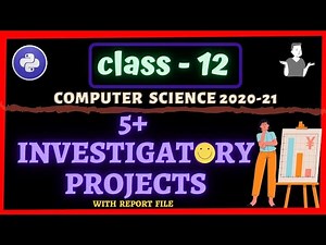 5+ Computer Science Investigatory Projects Class 12 Python | Best Investigatory Projects