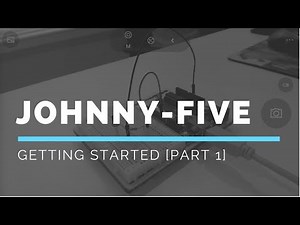Getting Started with the Johnny-Five Robotics Framework [Part 1]: Overview
