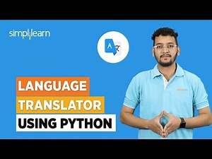 Language Translator using Python | How to Make Language Translator in Python | Simplilearn