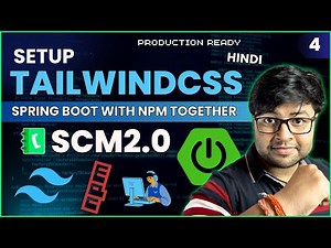 Setting up TailwindCSS in spring boot project step by step | SCM | END to END Project