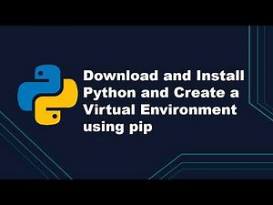 How to Install Python and Set Up a Virtual Environment with pip (Step-by-Step Guide)