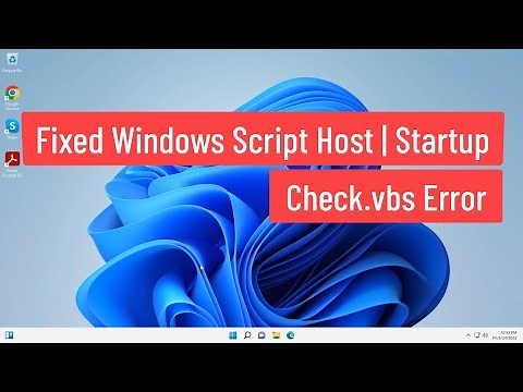 Fixed Windows Script Host | StartupCheck.vbs Error | Can not Find Script File