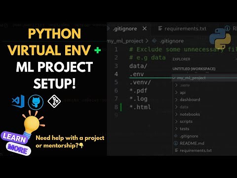 How to Create & Use Python Virtual Environments | ML Project Setup + GitHub Actions CI/CD
