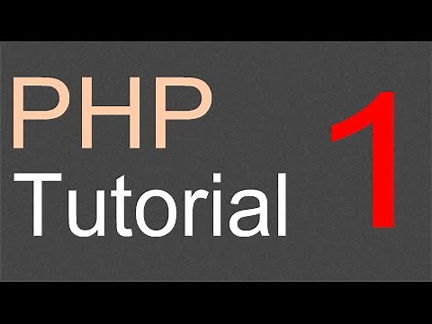 PHP Tutorial for Beginners - 01 - Introduction