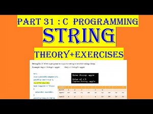Video 31: C Programming, String Theory, Exercises, copy, length, concat, palindrome, reverse, fgets