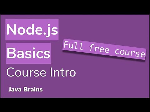 Course intro - Node.js Basics [01] - Java Brains