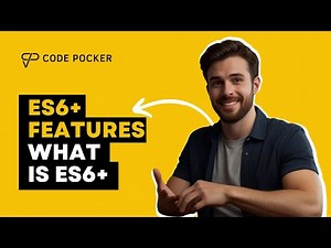 ES6 Features Explained | What is ES6+ | Modern JavaScript ES6+