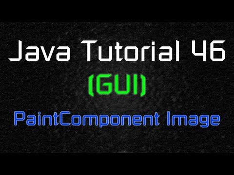 Java Tutorial 46 (GUI) - Add an Image with paintComponent