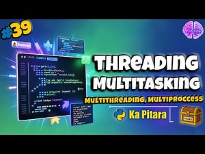 Python Thread Module Explained | When to Use Multiprocessing 🚀 #39 || Python ka Pitara || DeathCode