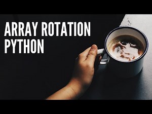 Array Rotation using Reversal Algorithm | Python Implementation
