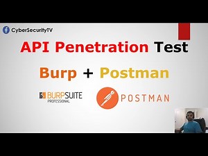 API Penetration Test + Burp + Postman