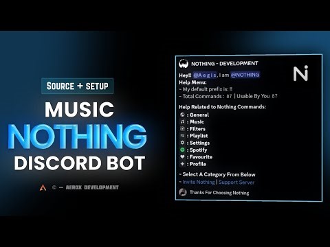 Nothing Music Discord Bot | Free Source Code + Setup Guide
