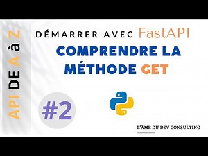 FastAPI: Comment Récupérer des Données d’une API (Méthode GET)