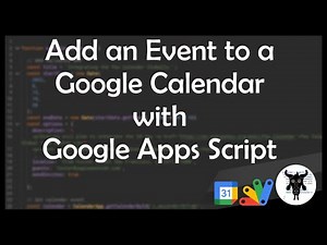 Add an event to a Google Calendar using Google Apps Script