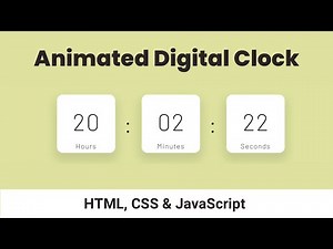 Create Animated Digital Clock using HTML, CSS & JavaScript