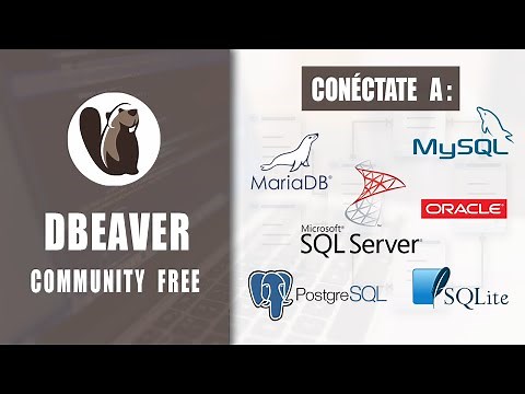 🔴 Cómo instalar DBeaver en WINDOWS 10 | Conexión a My Sql Server