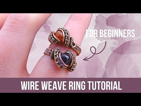 Wire Weaving Ring Tutorial for Beginners - Make This Wire Wrapped Cabochon Ring with 3 Wires