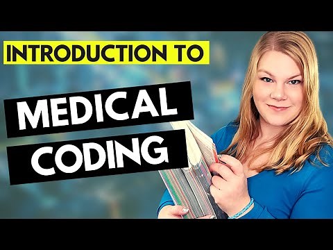 INTRODUCTION TO MEDICAL CODING - What is a medical coder and what do they do - Beginner Guide.