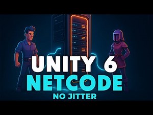 Unity 6 Networking: Authoritative Movement & Interpolation (Step-by-Step)