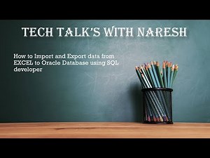 How to Import and Export data from EXCEL to Oracle Database using SQL developer