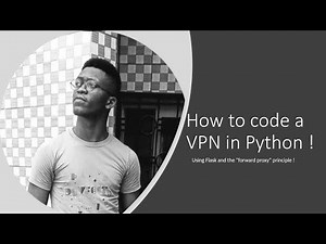 LIVE CODING | How to code a VPN in Python !