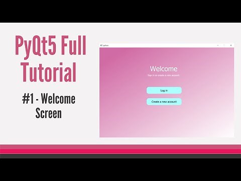 PyQt5 FULL Modern Gui Tutorial #1 - Welcome Screen [for beginners]