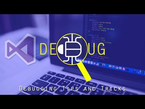 Debugging Tips and Tricks | Visual Studio's debugging tools