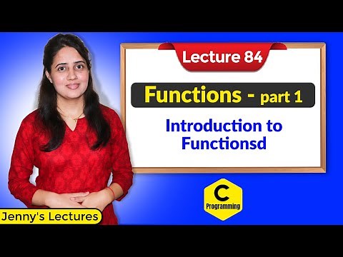 C_84 Introduction to Functions - part 1 | C Language Tutorials