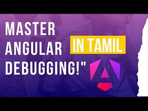 Master Angular Debugging in VS Code | Real-World Tips, Tricks & Traps! Tamil