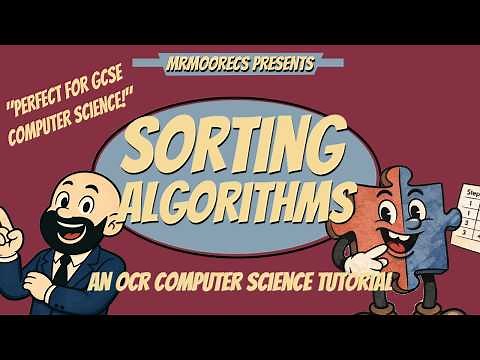 Sorting Algorithms (Bubble, Merge & Insertion) - OCR GCSE (J277) 9-1 Computer Science