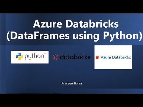 Azure DataBricks | Introduction to DataFrames | Azure data Bricks Tutorial | Azure DataBricks python