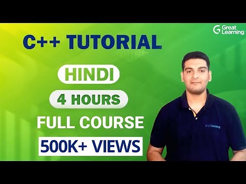 C++ Tutorial in Hindi Full Course | C++ Tutorial for Beginners in 2022 | Learn C++ | Great Learning