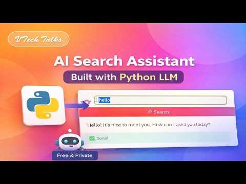 Build AI Search Assistant with Python (FREE) 🔥 | Local LLM Project Tutorial #vitechtalks #vitechAI