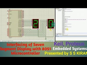 Interfacing of Seven Segment Display with 8051 Microcontroller | Keil | Proteus