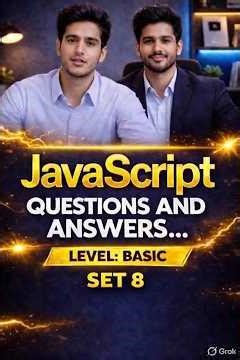 Top 10 JavaScript Interview Questions and Answers | Advanced | Set 8