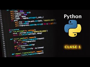 (1/4) Curso completo de Python desde Cero: Introducción y Fundamentos - Tutorial en Español