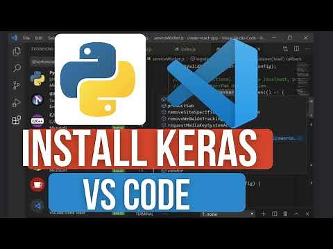 How to Install Keras for Python in VS Code | Deep Learning with TensorFlow & Keras